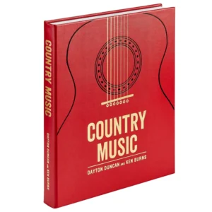 Country Music by Dayton Duncan and Ken Burns Leather Bound Book